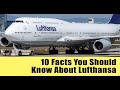 10 Things To Know About Lufthansa Airlines