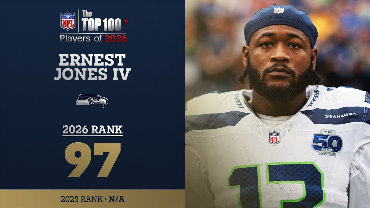 97: Ernest Jones IV (LB, Seahawks) | Top 100 Players of 2026