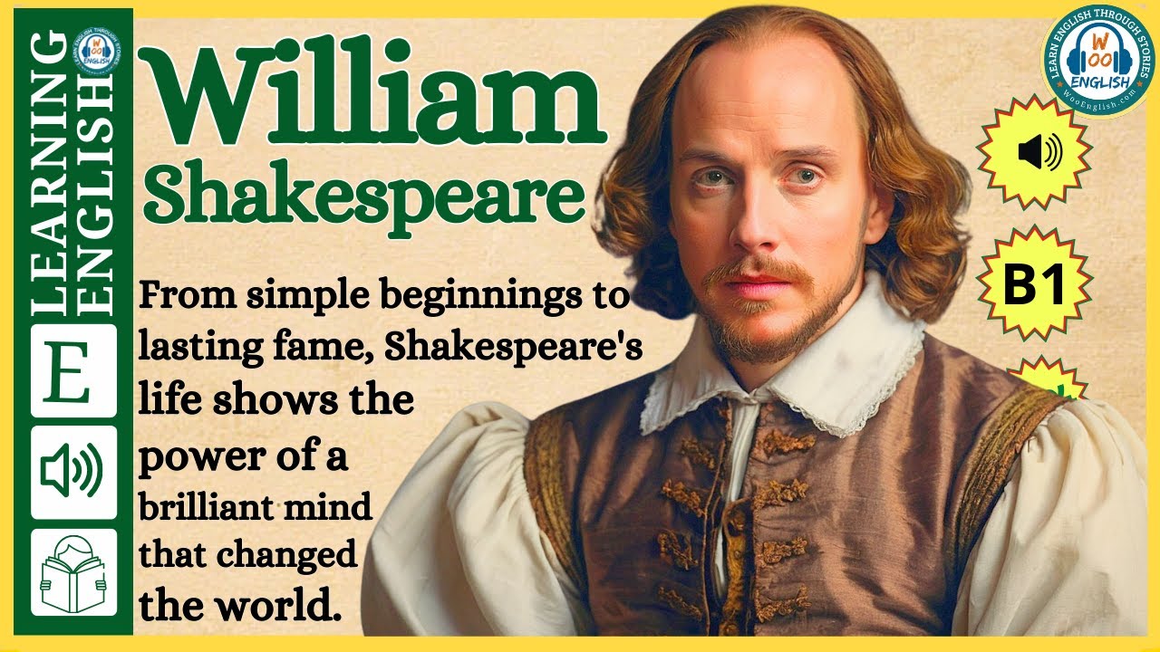 Improve your English  ⭐  Very Interesting Story - Level 3 - William Shakespeare  | WooEnglish