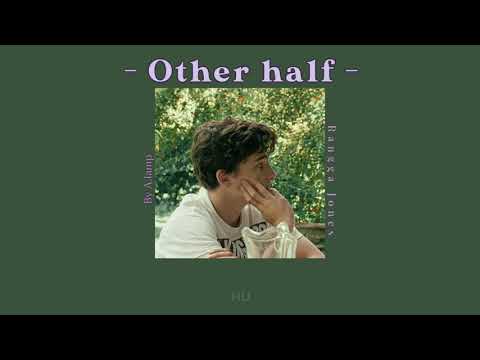 [THAISUB] Other half - Rangga jones