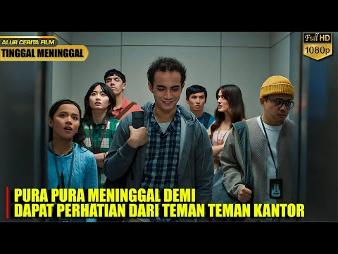 PRIA KESEPIAN YANG PURA PURA MENINGGAL DEMI PERHATIAN ll ALUR CERITA FILM - INI CRUSH MOVIE
