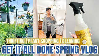 SPRING GET IT ALL DONE VLOG | THRIFT WITH ME | PLANT SHOPPING | CLEANING MOTIVATION | COSTCO HAUL