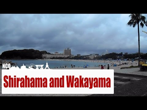 Shirahama: the beach, foot onsen, and the mountains of Wakayama