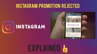 Instagram Promotion rejected? SOLUTION
