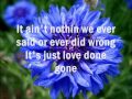 Love Done Gone Lyrics Billy Currington