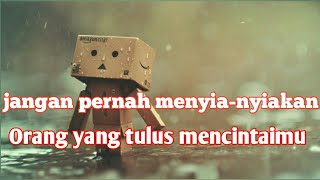 Download lagu Jangan pernah menyia-nyiakan seseorang yg tulus mencintaimu!! bikinBAPER mp3