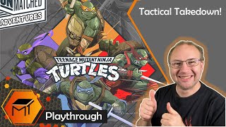 Unmatched Adventures: Teenage Mutant Ninja Turtles
