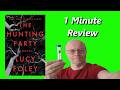 1 min review: The Hunting Party by Lucy Foley