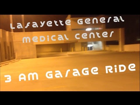 Riding Down the Lafayette General Medical Center Visitors Garage at 3 AM