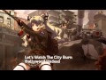 Nightcore - Let's Watch The City Burn ~ Hollywood ...