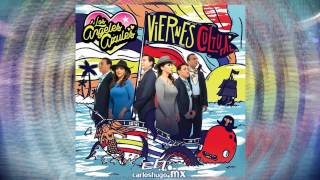 Toma que toma - Los Ángeles Azules