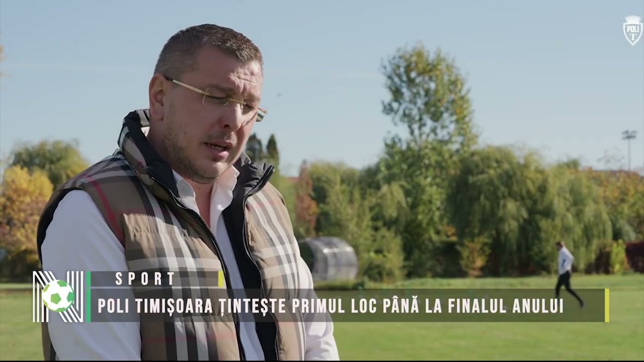 Poli Timișoara țintește primul loc până la finalul anului