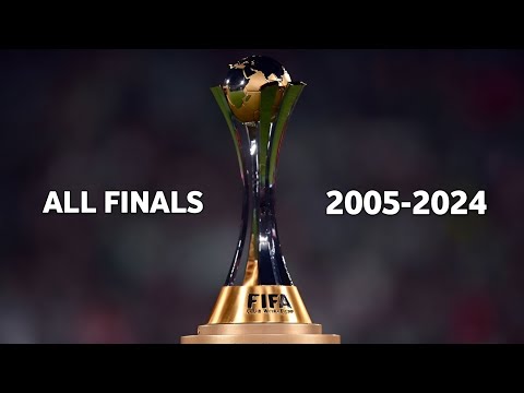FIFA Club World Cup All Finals🏆 (2005-2024)