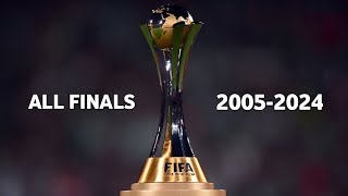 FIFA Club World Cup All Finals🏆 (2005-2024)