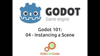 Godot 101 - Part 4: Instancing Scenes