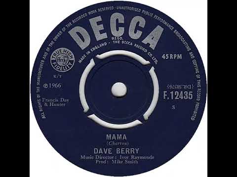 UK New Entry 1966 (198) Dave Berry - Mama