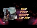 Johnny Lee - Bet Your Heart On Me (1981)