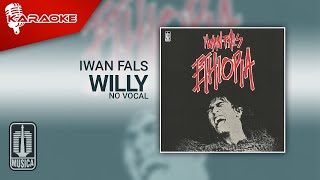Download lagu Iwan Fals - Willy ( Karaoke Video) | No Vocal mp3
