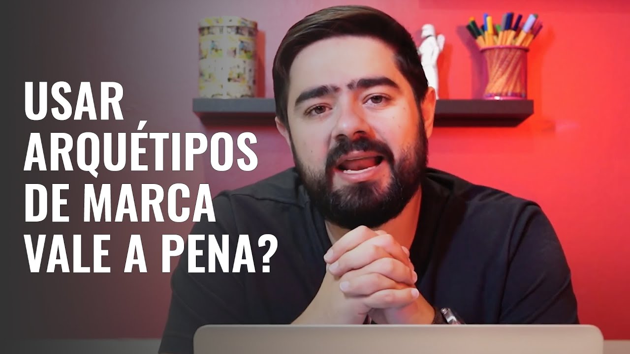 #29. O que são arquétipos de marca e como eles podem ajudar sua marca