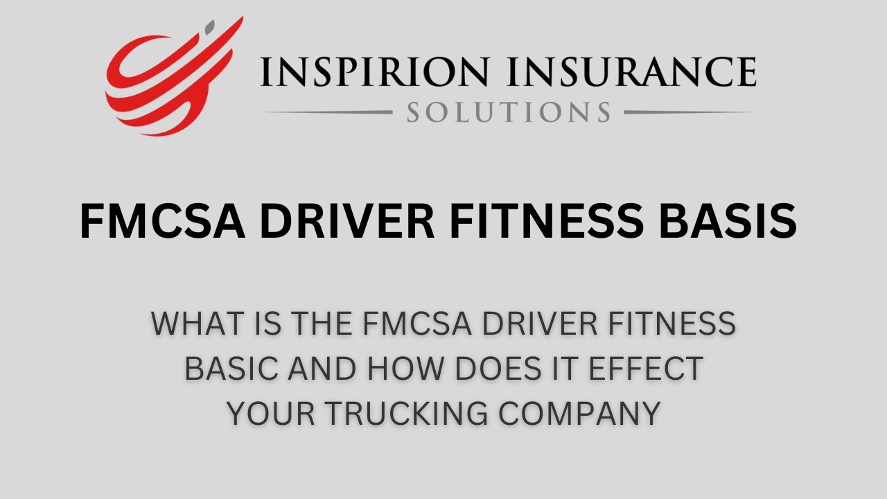 Defining FMCSA Driver Fitness BASIC: The Ultimate Guide to Thriving on the Road