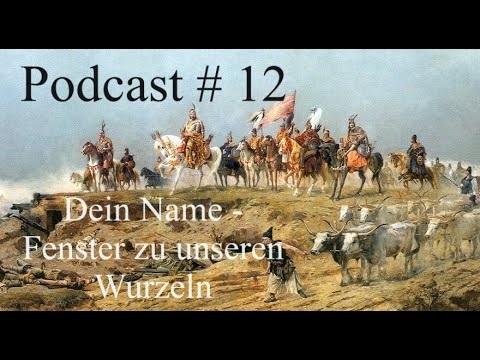G.a.z.U.a.W. # 12 : "Dein Name - Ein Fenster zu unseren Wurzeln"