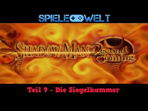 Shadow Man: 2econd Coming Walkthrough Part 9 - Die Siegelkammer