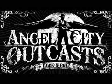 Angel City Outcasts - Left For My Own