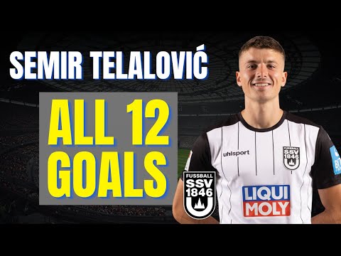 Semir Telalović - ALL 12 GOALS FOR ULM 1846 | Skills & Highlights