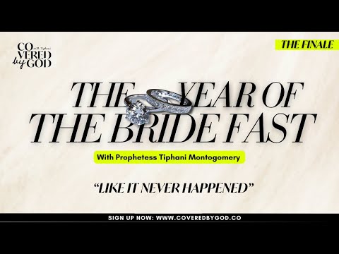 [DAY 5 OF 25] LIKE IT NEVER HAPPENED | #THEYEAROFTHEBRIDE | #TYOTB | #COVEREDBYGOD | #MARRIAGE #FAST