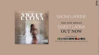 Naomi Lareine - Sweet Latina
