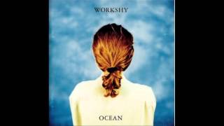 Workshy - Trouble Mind