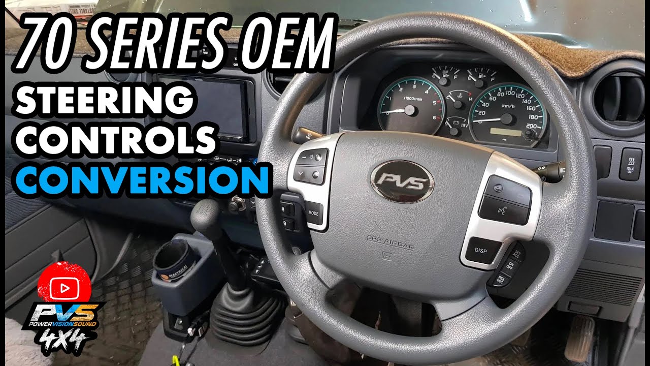 PVS Steering Wheel Controls Installation Video to Suit Toyota LandCruiser 70 Series 76 78 79 LC70
