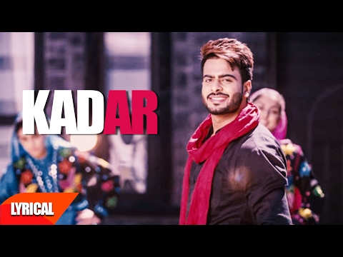 Kadar (Lyrical Video) | Mankirt Aulakh | Punjabi Lyrical Song | Speed Records