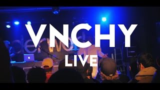 VNCHY LIVE - Cabaret Underworld - Openning for Big Krit
