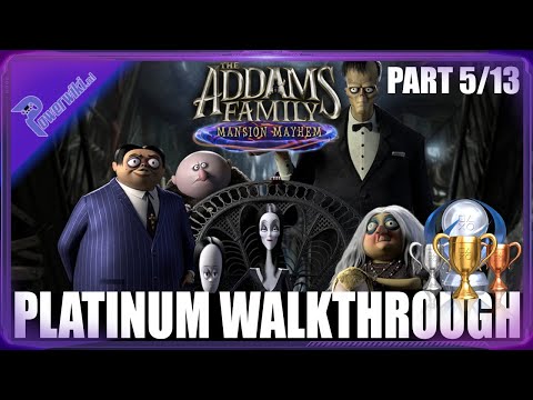 The Addams Family Mansion Mayhem - Part 5/13 - Platinum Walkthrough - All Collectibles & Trophies 🏆