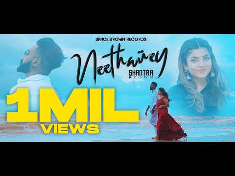 NEETHANEY - SHANTRA BROWN (OFFICIAL MUSIC VIDEO) [4K]