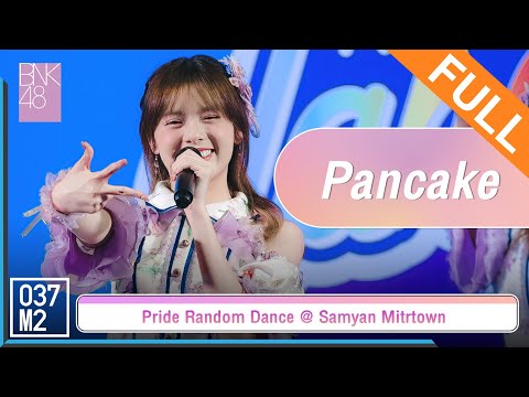 BNK48 Pancake @ Pride Random Dance, Samyan Mitrtown [Full Fancam 4K 60p] 230625