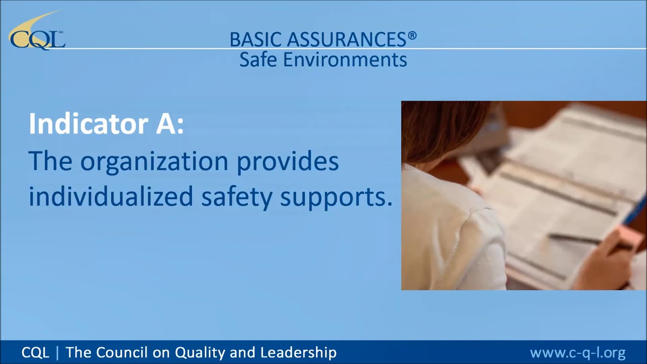 Foundation for Quality: Inside the Basic Assurances®, Factor 6