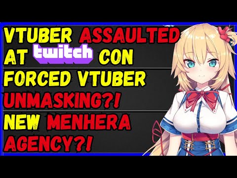 Twitchcon Vtuber S- ASSAULTED, Forced unmasking! Rica New book! Haachama visits KSON,