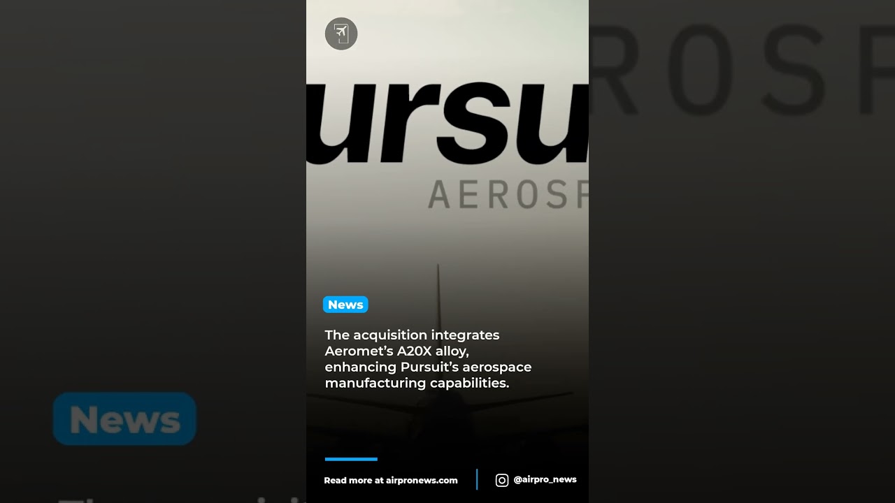 Pursuit Aerospace Acquires Aeromet to Boost Casting Innovation