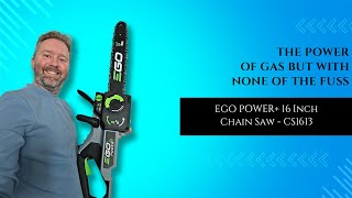 This Cordless Chainsaw Shocked Me — EGO POWER+ CS1613 Real-World Review
