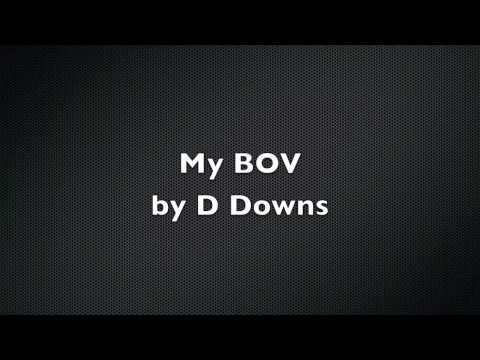DDowns - My BOV