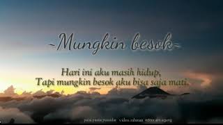 Download lagu Musikalisasi puisi sedih tentang kematian - Mungkin Besok mp3