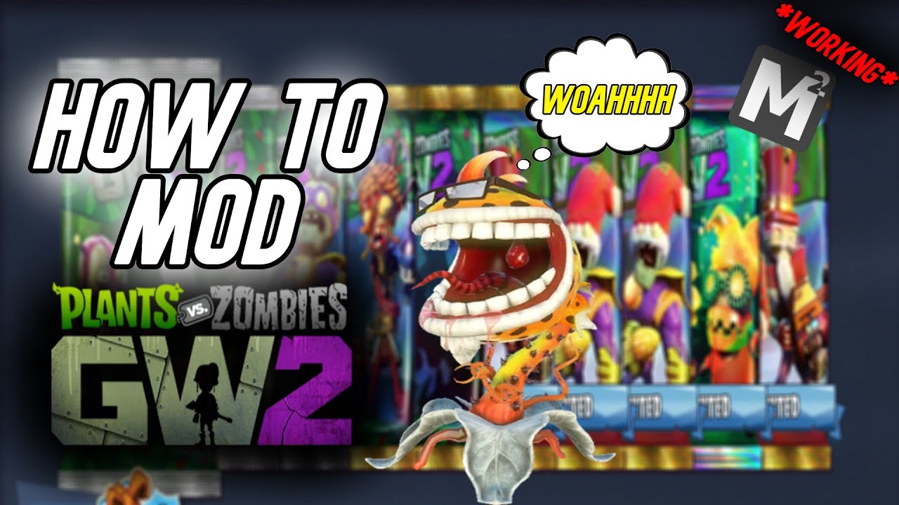 How To Mod Plants Vs Zombies Garden Warfare 2 | PVZ:GW2