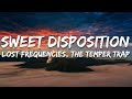 Lost Frequencies, The Temper Trap - Sweet Disposition (Lyrics)