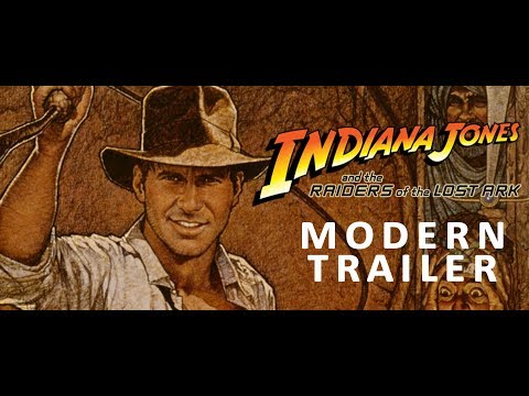 MODERN TRAILERS - Raiders of the Lost Ark