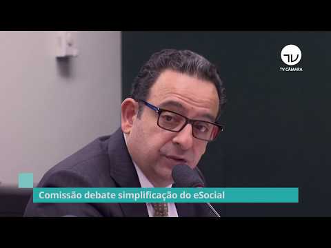 Comissão debate com especialistas a simplificação do eSocial - 26/09/19