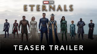 Eternals | Official Teaser Trailer