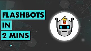 2分でわかるFlashbots