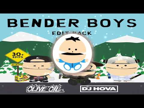 Bender Boys Vol. 1 [Edit / Mashup Pack by Olive Oil & DJ Hova] [Continuous Mix] [FREE DOWNLOAD 2023]